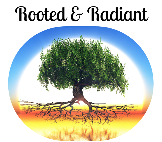 Rooted & Radiant